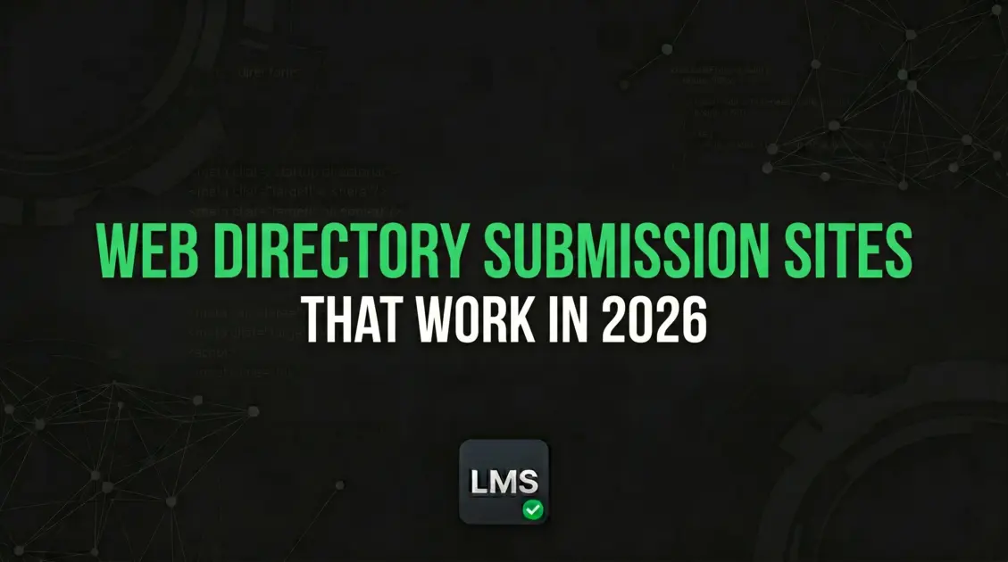 Web Directory Submission Sites That Work in 2026